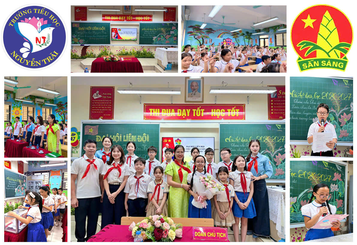 🌟 ĐẠI HỘI LIÊN ĐỘI TRƯỜNG TIỂU HỌC NGUYỄN TRÃI NĂM HỌC 2026–2027 🌟